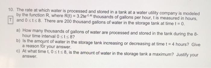 Solved 10. The rate at which water is processed and stored | Chegg.com