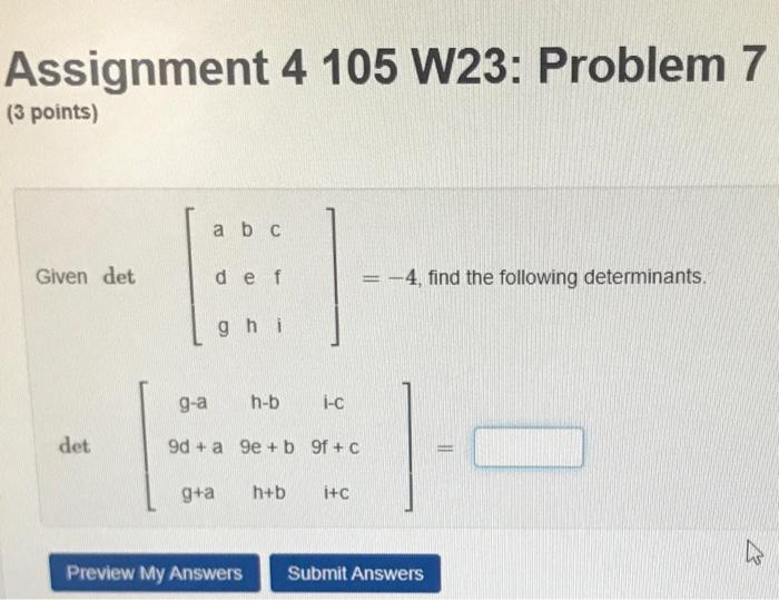 Solved Assignment 4 105 W23 Problem 7 3 Points Given Det 2934