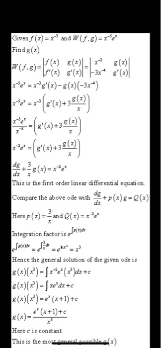 Please Write Out Each Steps Using The Wronskins Chegg Com