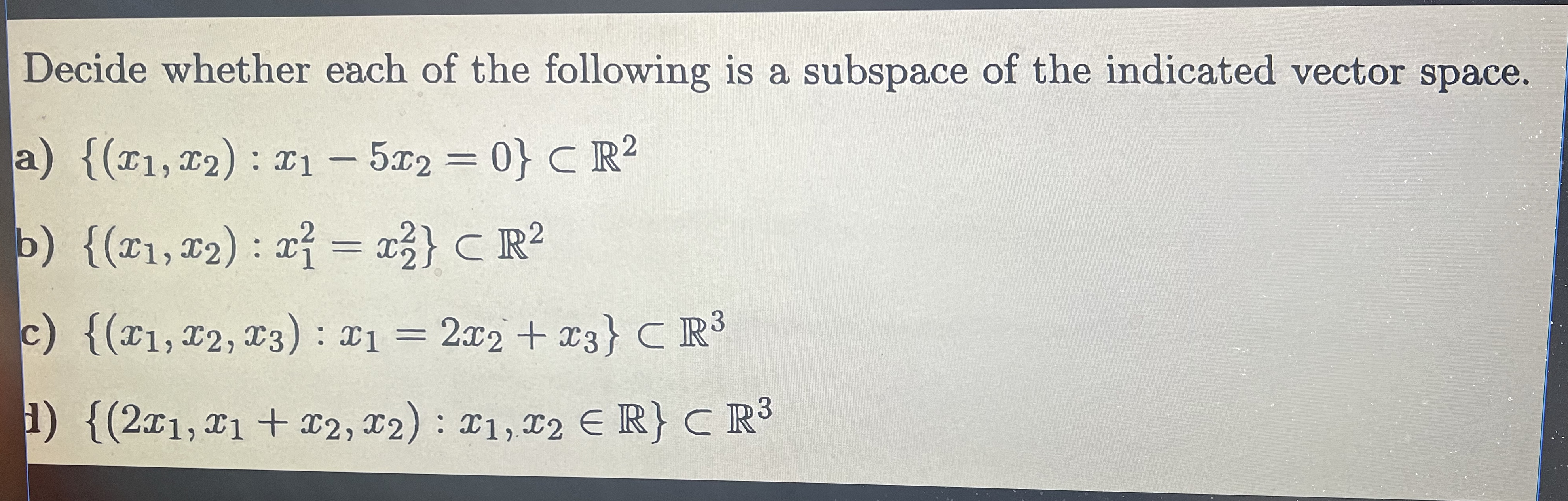 Solved How to solve Decide whether each of the following is | Chegg.com