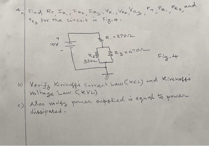 Solved a) Find RT,IR1,IR2,IR3,VR1,VR2,VR3,PT,PR1,PR2, and R3 | Chegg.com