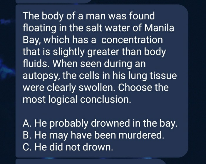 Solved The Body Of A Man Was Found Floating In The Salt | Chegg.com