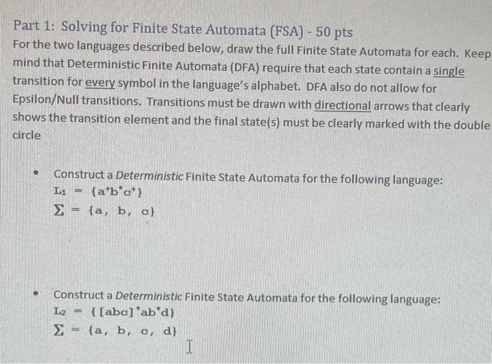 Solved Part 1: Solving for Finite State Automata (FSA) - 50 | Chegg.com
