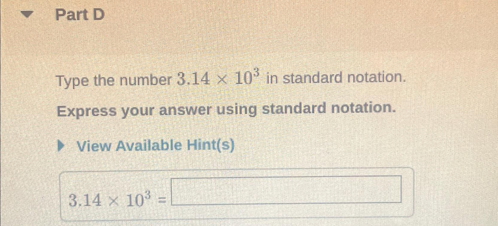 solved-part-dtype-the-number-3-14-103-in-standard-chegg