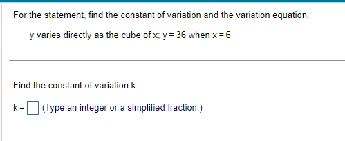 Constant Variation Math Solved For the statement, find the constant of variation and | Chegg.com