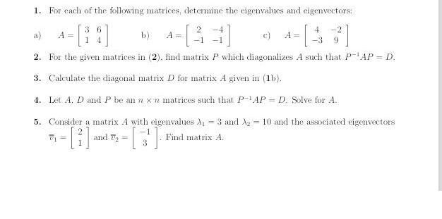 Solved 1. For each of the following matrices, determine the | Chegg.com