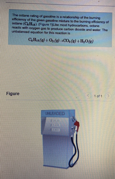 Solved The Octane Rating Of Gasoline Is A Relationship Of | Chegg.com