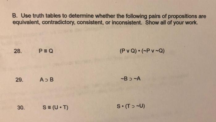 Solved B. Use Truth Tables To Determine Whether The | Chegg.com