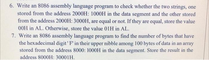 Solved 6. Write an 8086 assembly language program to check | Chegg.com