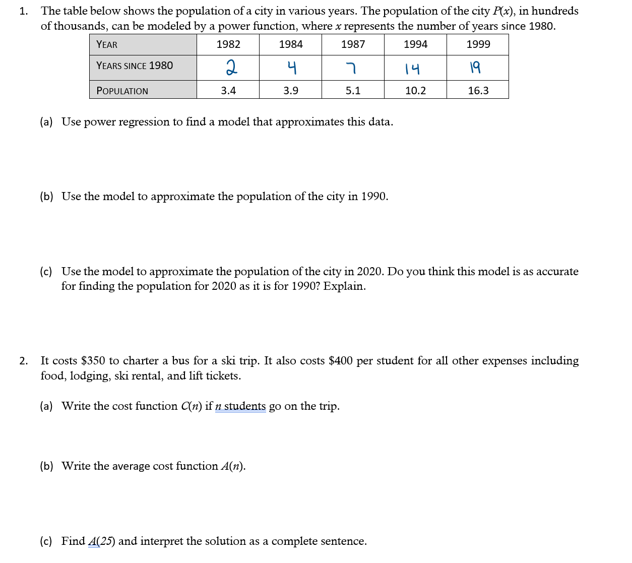 Solved The table below shows the population of a city in | Chegg.com
