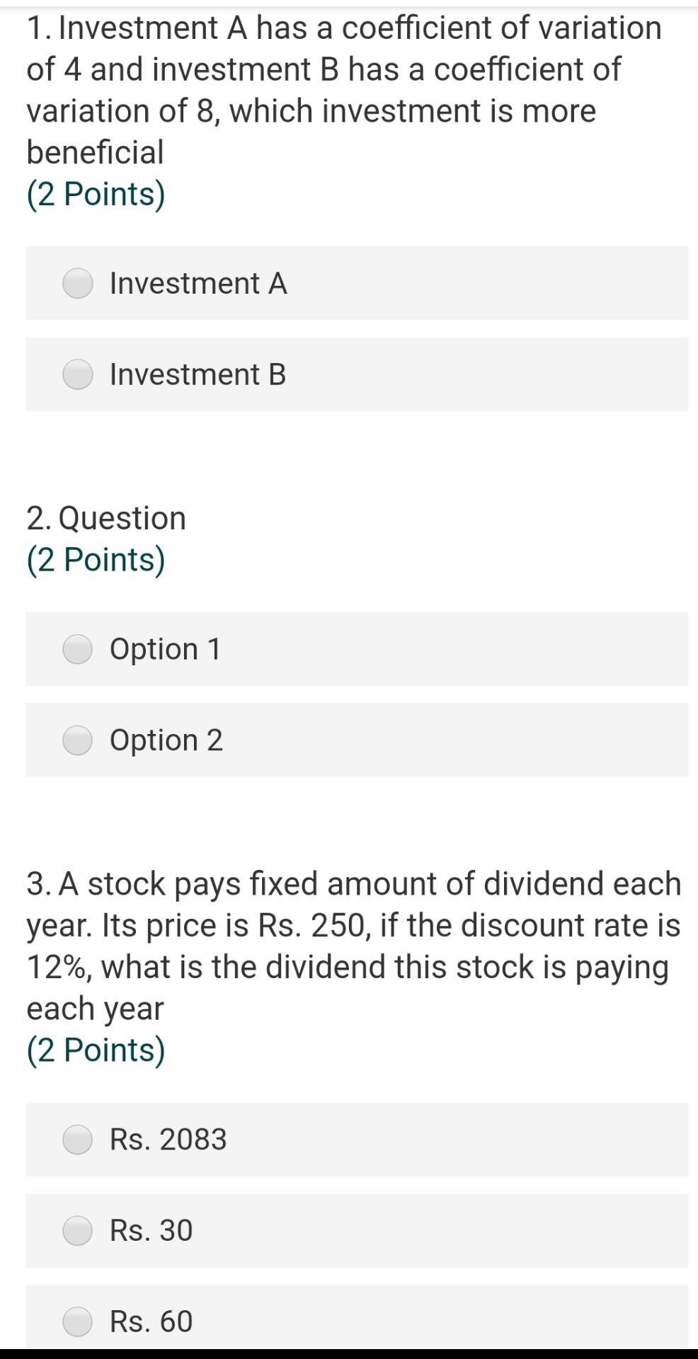 Solved 1. Investment A has a coefficient of variation of 4
