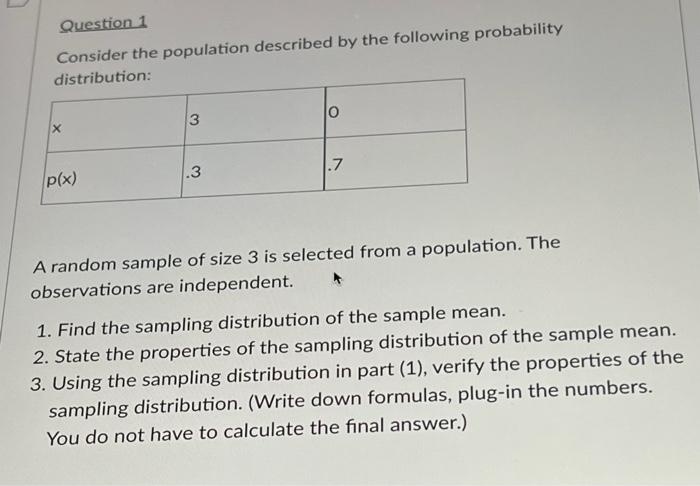 Solved Question 1 Consider The Population Described By The | Chegg.com