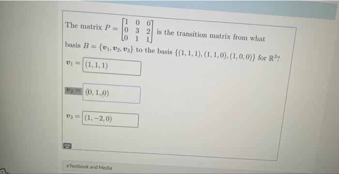 Solved The matrix P=⎣⎡100031021⎦⎤ is the transition matrix | Chegg.com