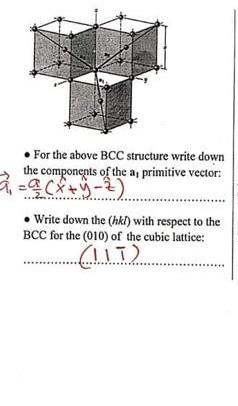Solved • For the above BCC structure write down the | Chegg.com