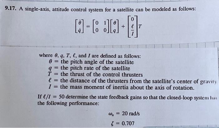 Solved 9.17. A single-axis, attitude control system for a | Chegg.com