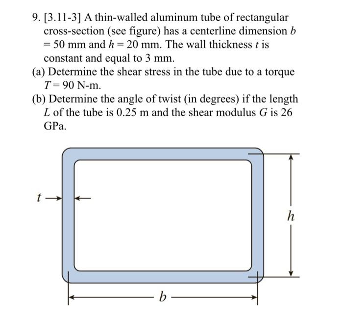 Solved 9. [3.11-3] A thin-walled aluminum tube of | Chegg.com