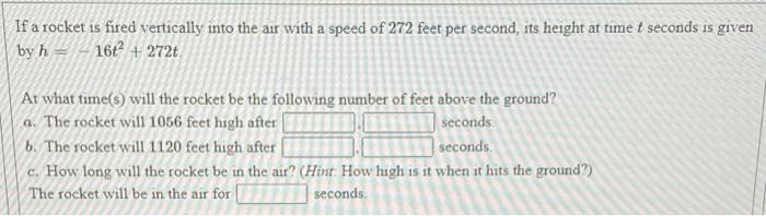Solved If a rocket is fired vertically into the air with a | Chegg.com