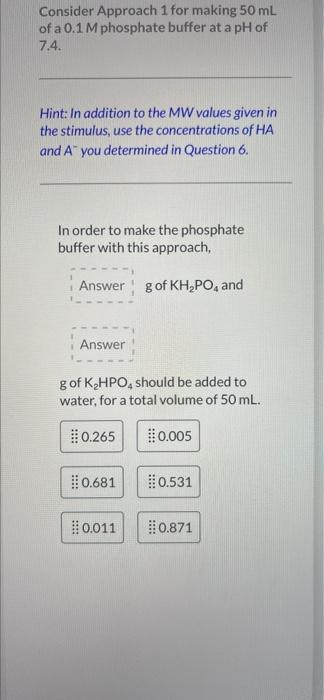 Solved You are asked to make a 50 mL of a 0.1 M phosphate | Chegg.com