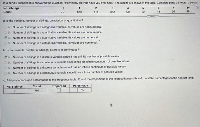 Solved In a survey, respondents answered the question, &ldquo;How 