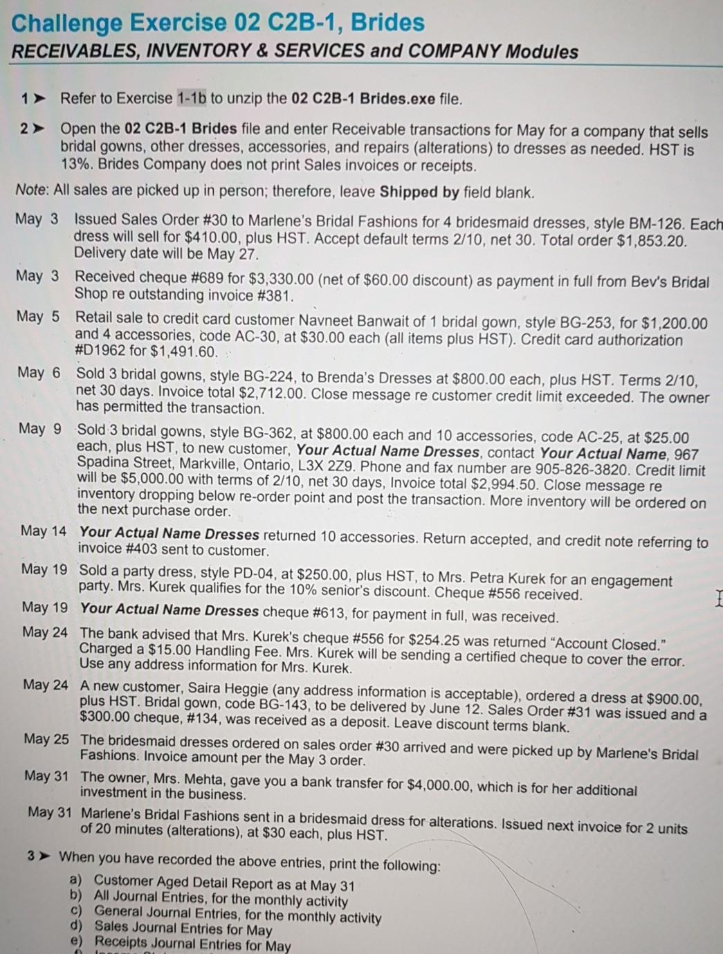 Challenge Exercise 02 C2B-1, Brides RECEIVABLES, | Chegg.com | Chegg.com