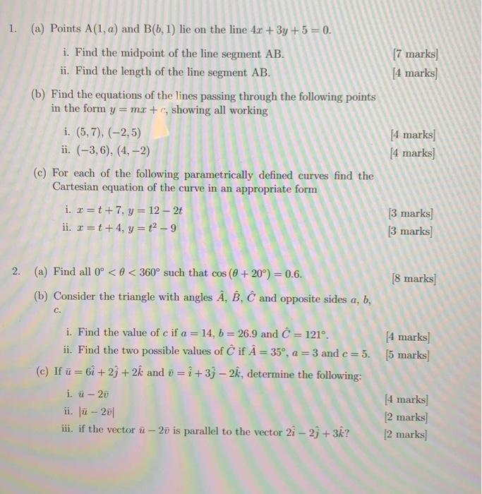 Solved 1. (a) Points A(1.a) and B(5, 1) lie on the line 4x + | Chegg.com