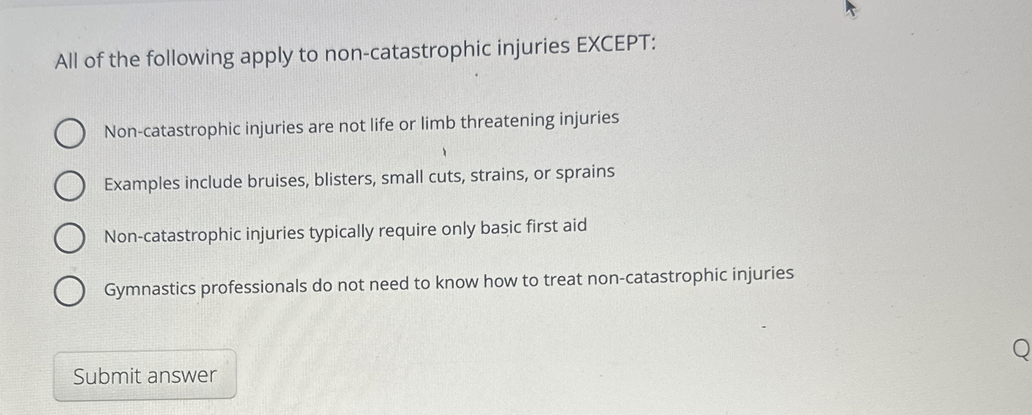 Solved All of the following apply to non-catastrophic | Chegg.com