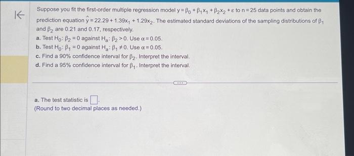 Solved Suppose you fit the first-order multiple regression | Chegg.com