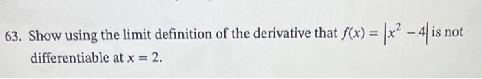 Solved 63. Show using the limit definition of the derivative | Chegg.com