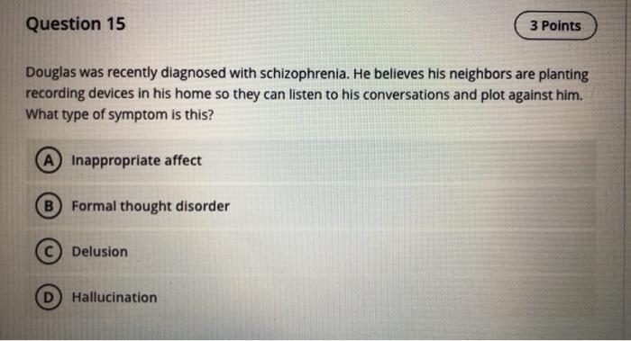 Solved Question 15 3 Points Douglas Was Recently Diagnosed Chegg Com