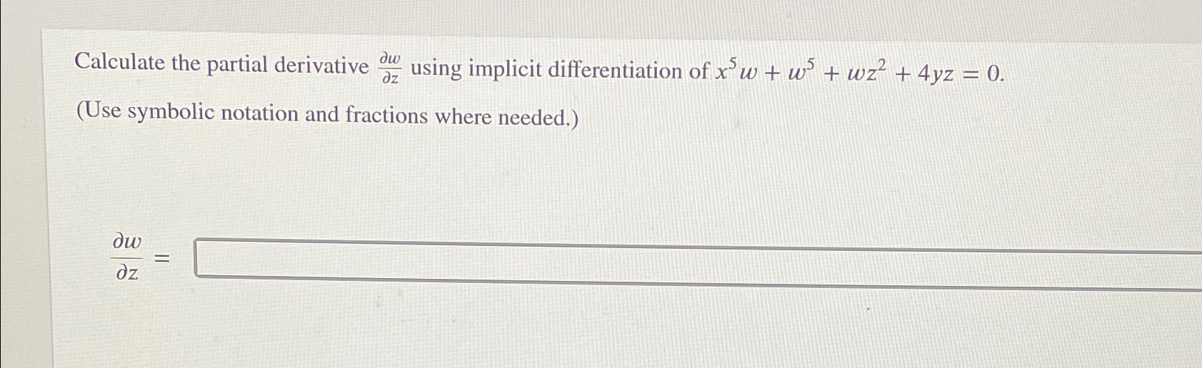solved-calculate-the-partial-derivative-delwdelz-using-chegg