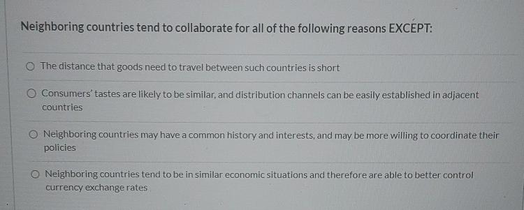 Solved Neighboring countries tend to collaborate for all of | Chegg.com