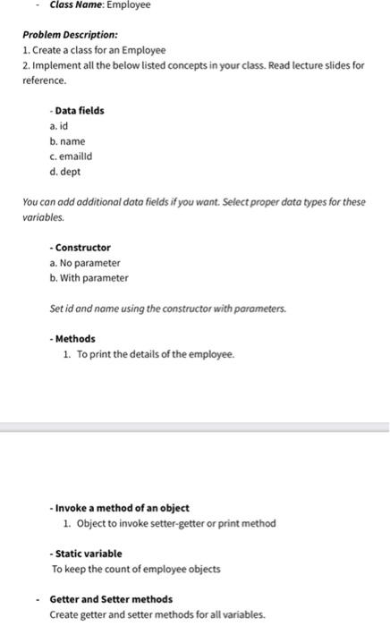 Solved Class Name: Employee Problem Description: 1. Create a | Chegg.com
