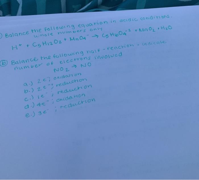 Solved Balance The Following Equation In Acidic Conditions