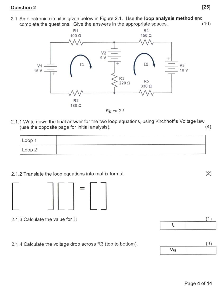 Loop Analysis Method Solved 2.1 An electronic circuit is given below in Figure | Chegg.com
