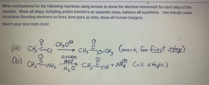 Solved Write mechanisms for the following reactions using | Chegg.com