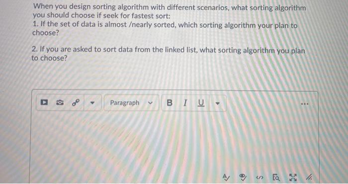 Solved When you design sorting algorithm with different | Chegg.com