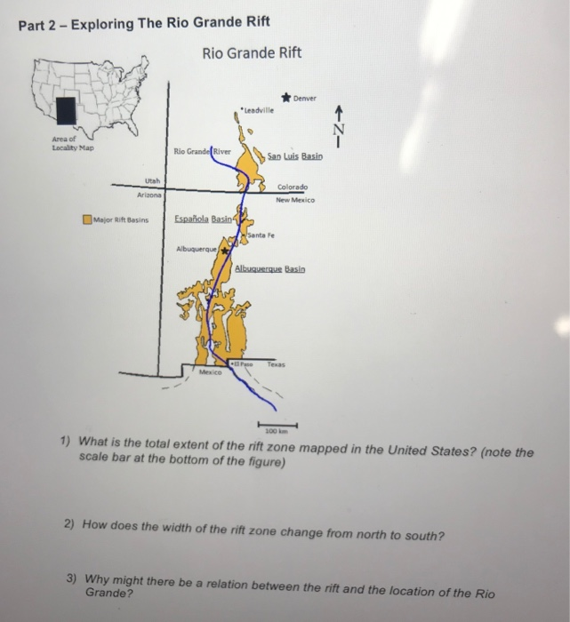 Solved Part 2 Exploring The Rio Grande Rift Rio Grande Chegg Com