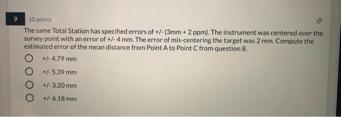 Solved لئے 9 10 points The same Total Station has specified | Chegg.com