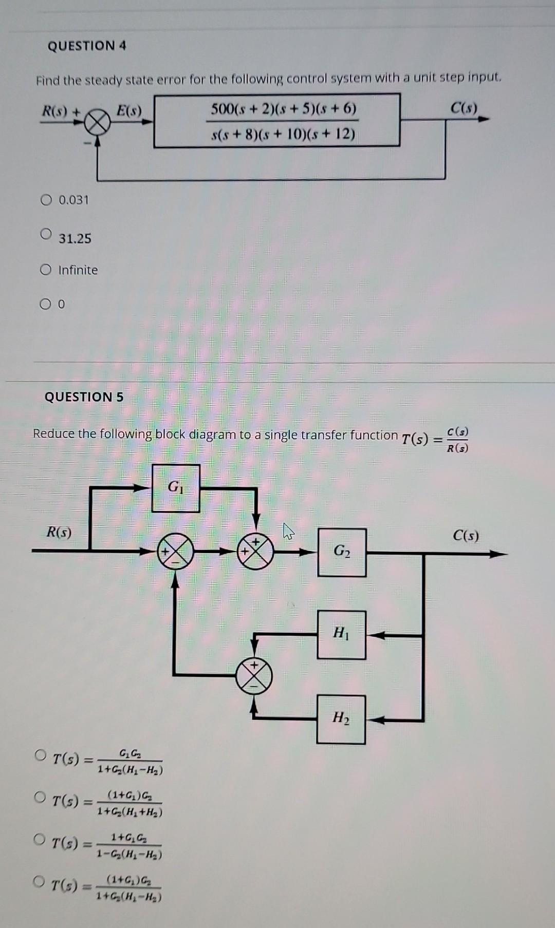 Solved QUESTION 4 Find the steady state error for the | Chegg.com