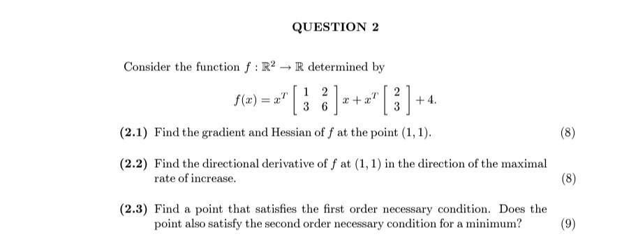 Solved Consider The Function F:R2→R Determined By | Chegg.com