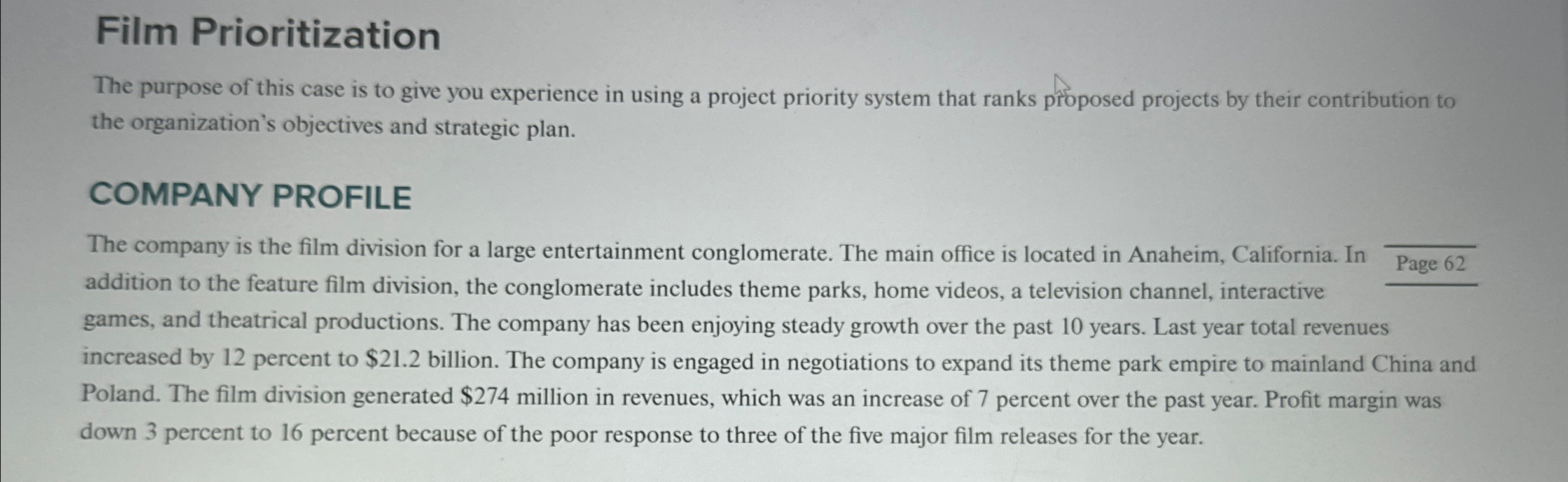 Solved Film PrioritizationThe purpose of this case is to | Chegg.com