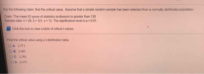 Solved For The Following Claim, Find The Critical Value. | Chegg.com