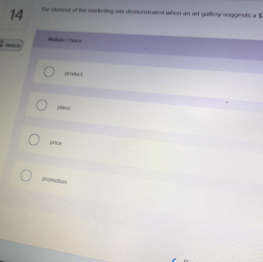 Solved 14The element of the marketing mix demonstrated when | Chegg.com