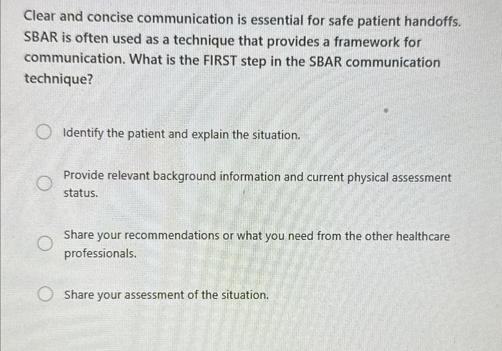 Solved Clear and concise communication is essential for safe | Chegg.com