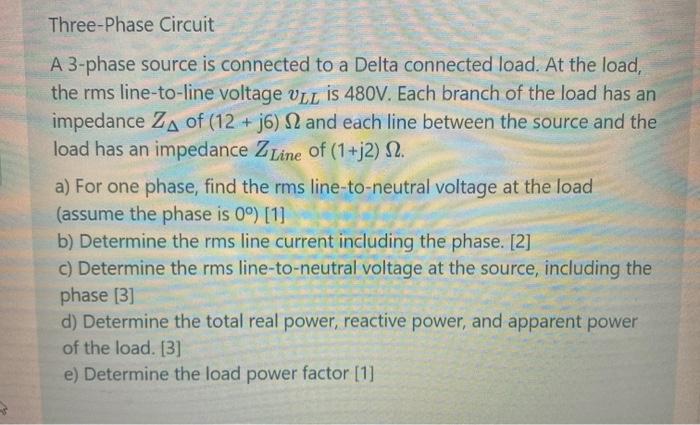 Solved Three-Phase Circuit A 3-phase source is connected to | Chegg.com
