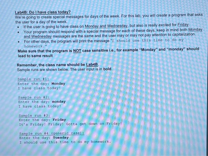Solved Lab4B Do I Have Class Today We re Going To Create Chegg