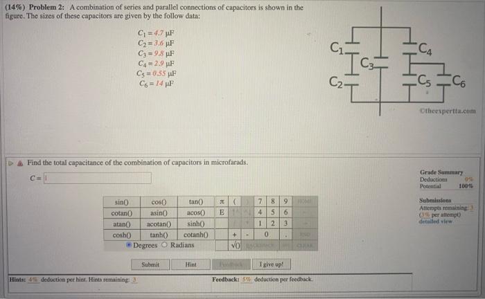 Solved (14%) Problem 2: A combination of series and parallel | Chegg.com