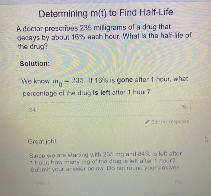 Solved Determining m(t) to Find Half-Life A doctor | Chegg.com