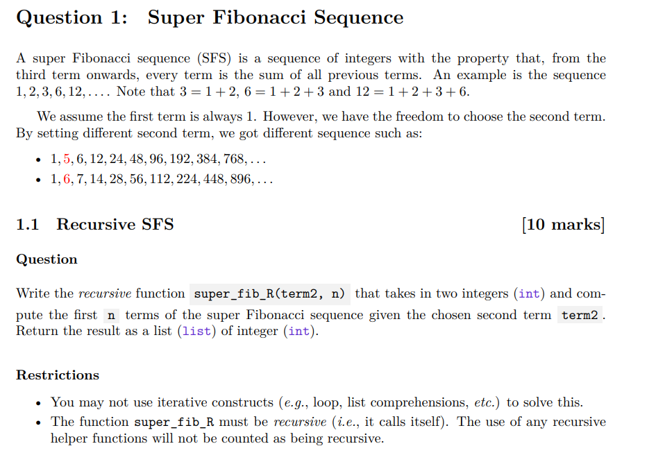 Solved Question 1: Super Fibonacci SequenceA super Fibonacci | Chegg.com