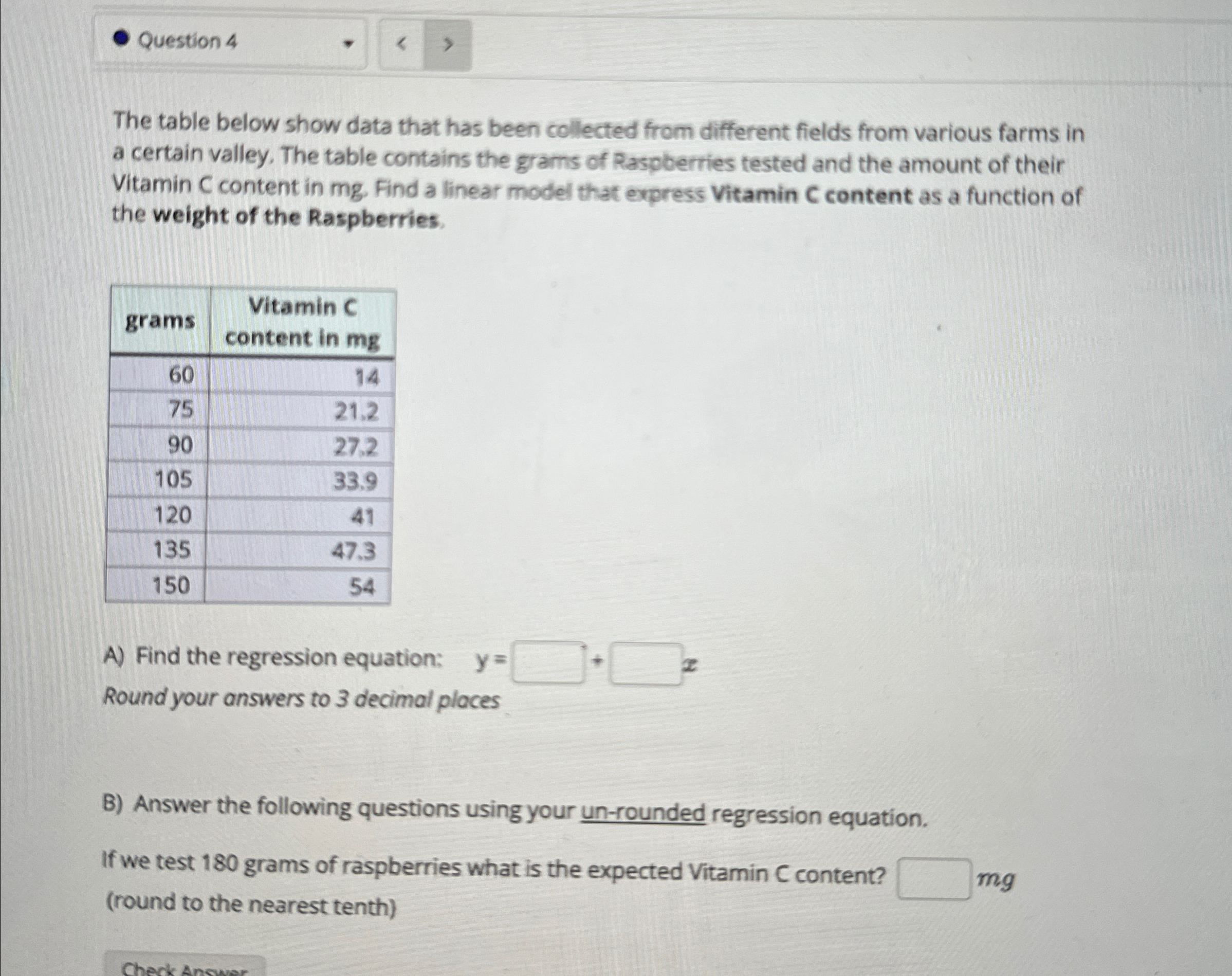 Solved The table below show data that has been collected | Chegg.com